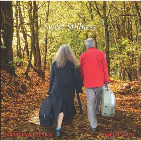 Sweet Stillness ft. Bill Coon | Boomplay Music