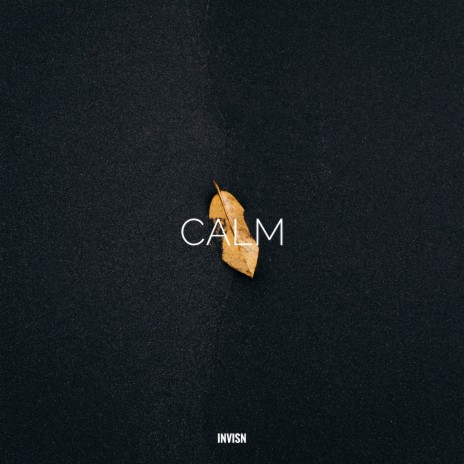 calm | Boomplay Music