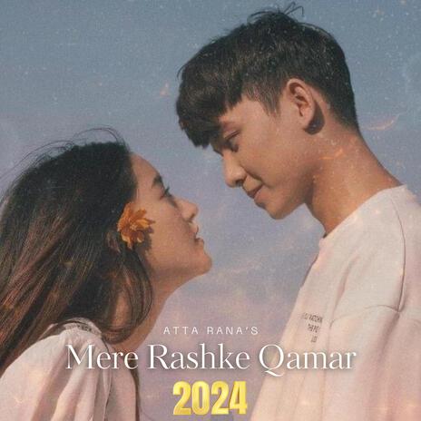 Mere Rashke Qamar | Boomplay Music