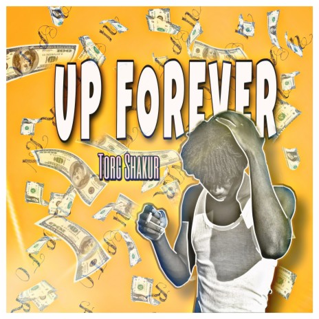Up Forever | Boomplay Music