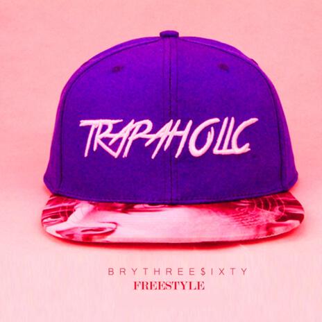 Trapaholic | Boomplay Music