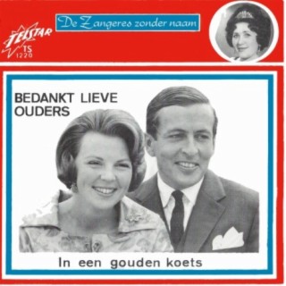 Bedankt Lieve Ouders / In een Gouden Koets