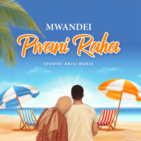 Pwani Raha | Boomplay Music