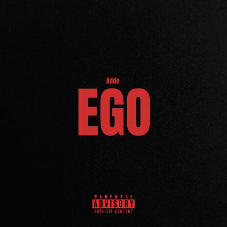 Ego | Boomplay Music