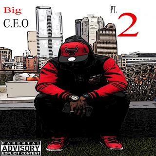 Big CEO, Pt. 2