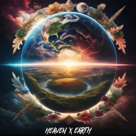HEAVEN X EARTH ft. JDOG | Boomplay Music