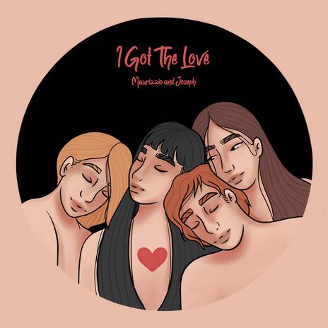 I Got The Love ft. Joseph Ren | Boomplay Music