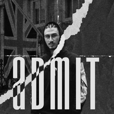 Admit | Boomplay Music