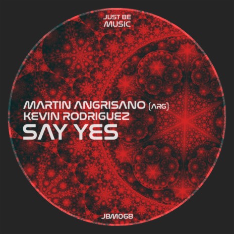 Say yes (Original mix) ft. Kevin Rodriguez | Boomplay Music