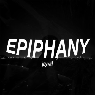 EPIPHANY lyrics | Boomplay Music