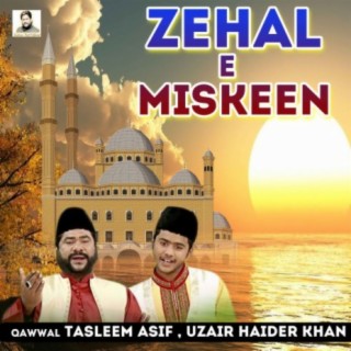 Zehale Miskeen