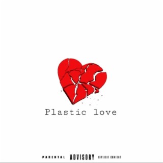 Plastic Love