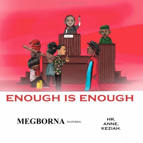 Enough Is Enough ft. HR, Anne & Keziah | Boomplay Music