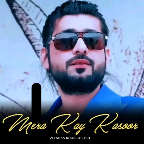 Mera Kay Kasoor | Boomplay Music