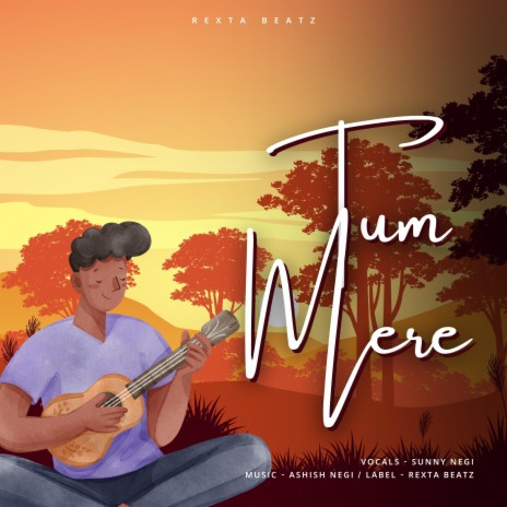 Tum Mere | Boomplay Music