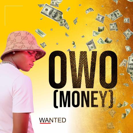 OWO(MONEY) | Boomplay Music