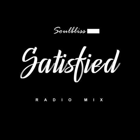 satisfied (radio mix) | Boomplay Music