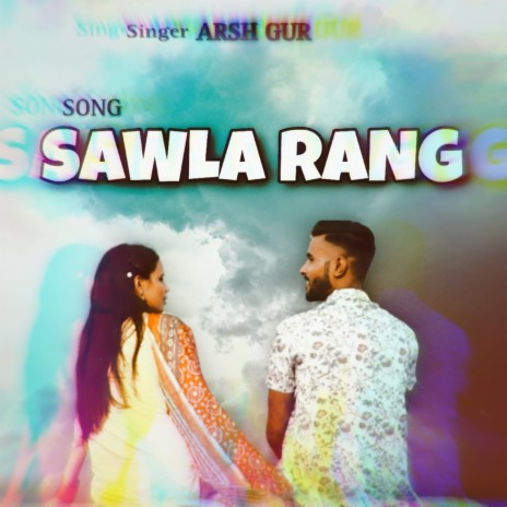 Sawla Rang | Boomplay Music