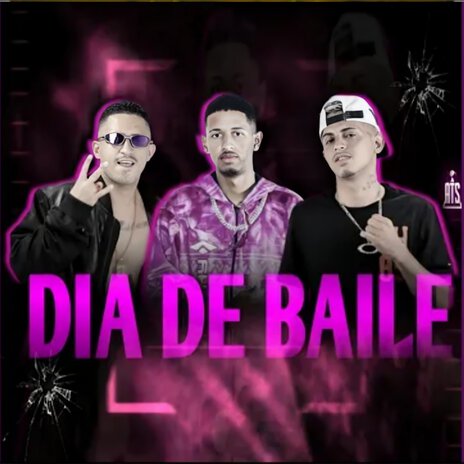 Dia de Baile (feat. MC Mask Ta Pesado) | Boomplay Music