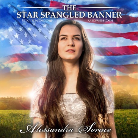 The Star Spangled Banner (Extended Version) | Boomplay Music