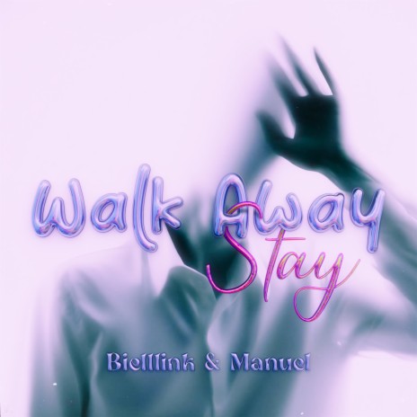 Walk Away ft. Biellink | Boomplay Music