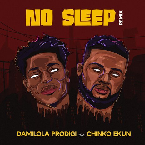 No Sleep (Remix) ft. Chinko Ekun | Boomplay Music