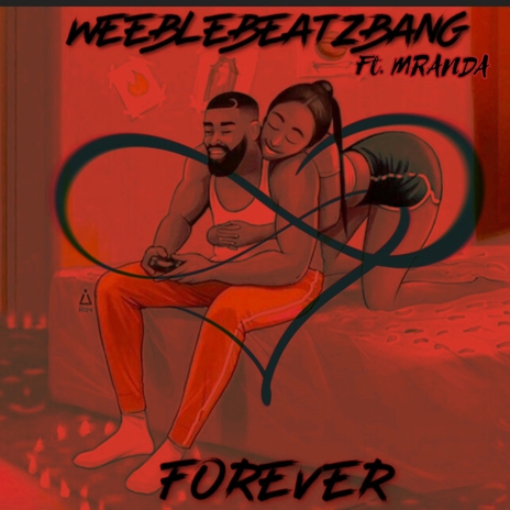 Forever ft. MRANDA