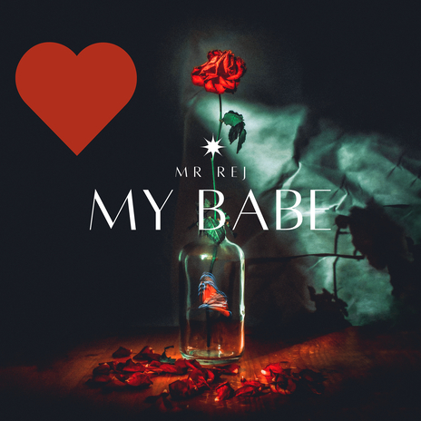 My Babe | Boomplay Music