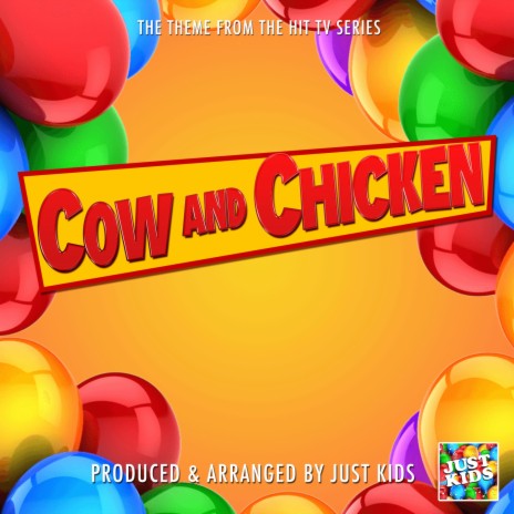 Cow And Chicken Main Theme (From Cow And Chicken) | Boomplay Music