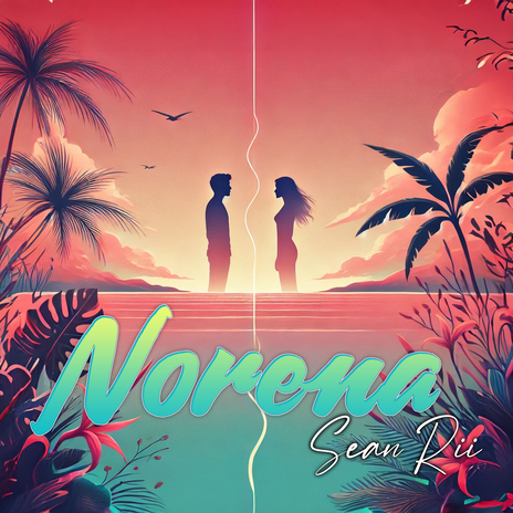 Norena | Boomplay Music