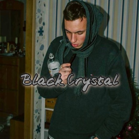 Black Crystal | Boomplay Music