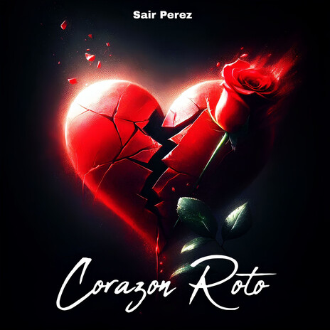 Corazón Roto | Boomplay Music