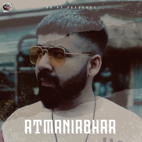 Atmanirbhar | Boomplay Music