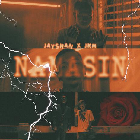 Namasin ft. Jayshan | Boomplay Music