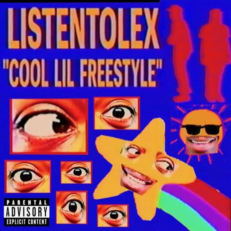 COOL LIL FREESTYLE | Boomplay Music