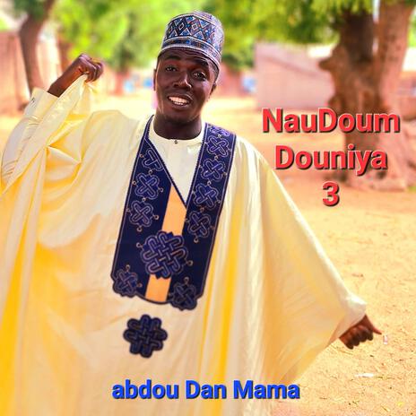 Naudoum Douniya-3 | Boomplay Music