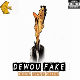 Déwou Fake