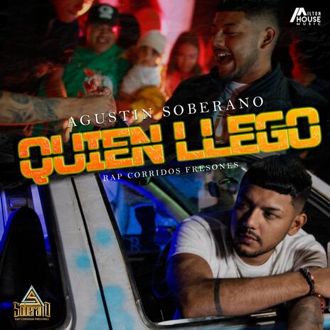 Quien Llego | Boomplay Music