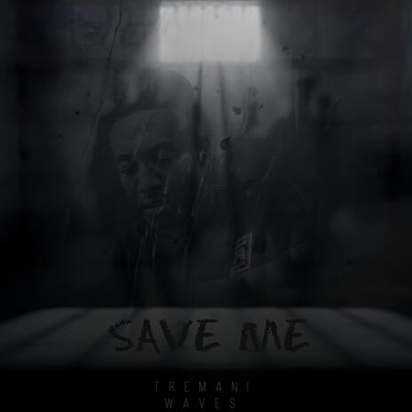 save me | Boomplay Music