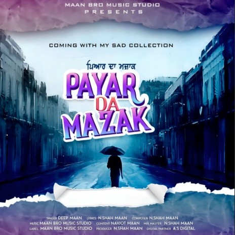 Payar Da Mazak (ft. N.Shah Maan) | Boomplay Music