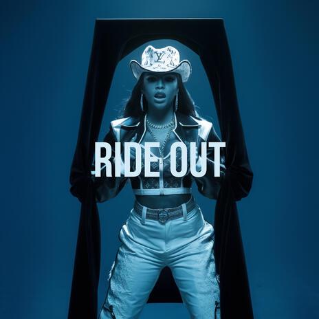 Ride Out | Boomplay Music