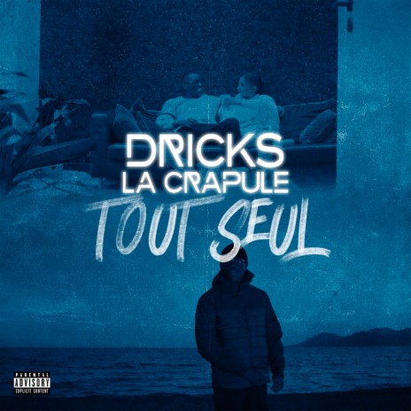 Tout Seul | Boomplay Music