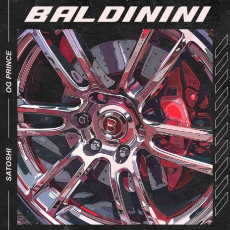 BALDININI ft. OG Prince | Boomplay Music