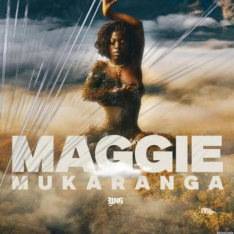 Maggie mukaranga | Boomplay Music