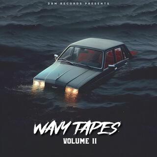 Wavy Tapes: Volume 2