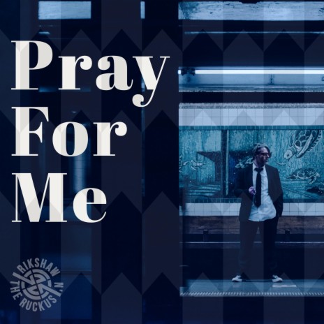 Pray For Me | Boomplay Music