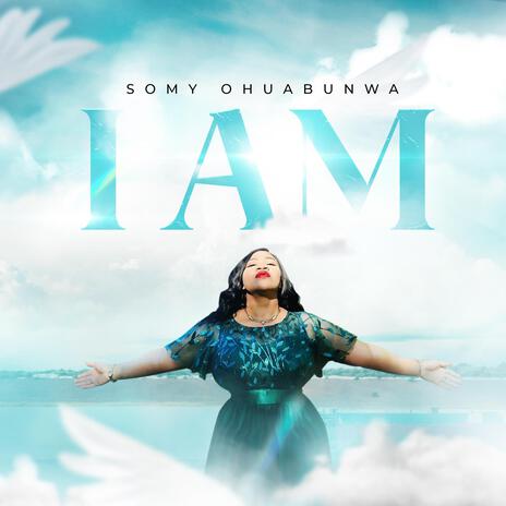 I AM | Boomplay Music