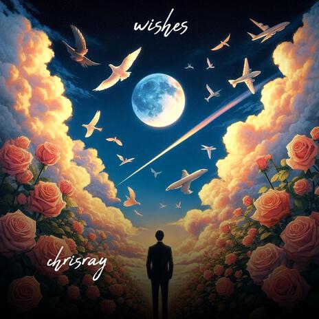 Wishes | Boomplay Music