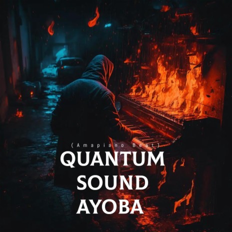 Quantum Sound Ayoba (Amapiano Beat)