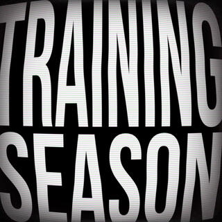 TRAINING SEASON